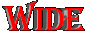 Wide