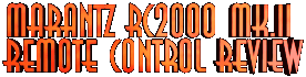 Marantz RC2000 Mk.II Remote Control Review