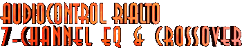 AudioControl Rialto EQ/Crossover Review