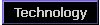 Technology
